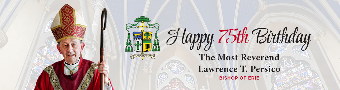 Bishop Persico’s birthday 