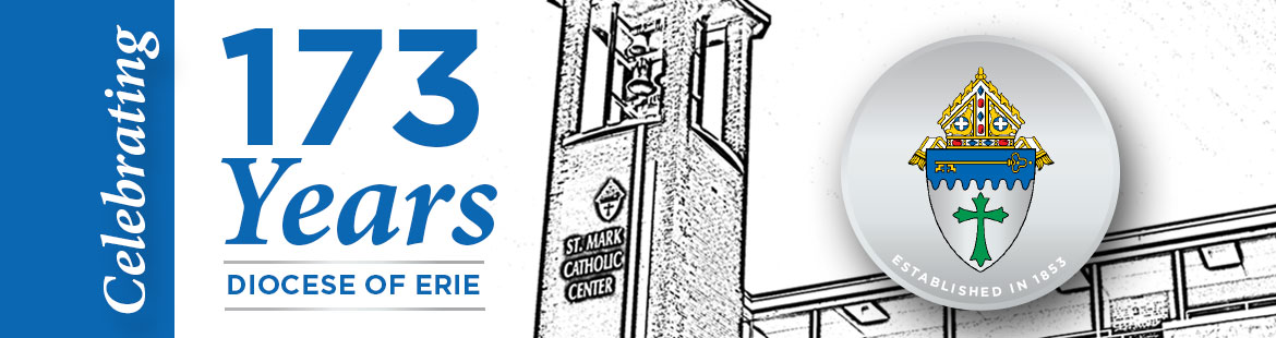Diocese of Erie 173rd Anniversary 