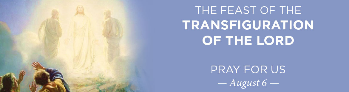 Feast of the Transfiguration of the Lord 