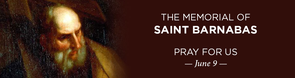 Memorial of Saint Barnabas 