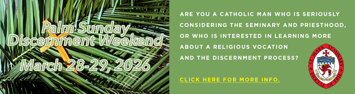 Palm Sunday Discernment Weekend 