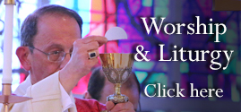 Worship and Liturgy