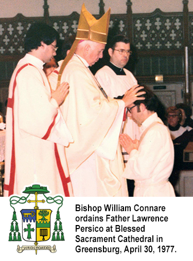 Bishop William Connare ordains Father Lawrence Persico at Blessed Sacrament Cathedral in Greensburg, April 30, 1977.