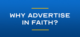Why advertise in Faith